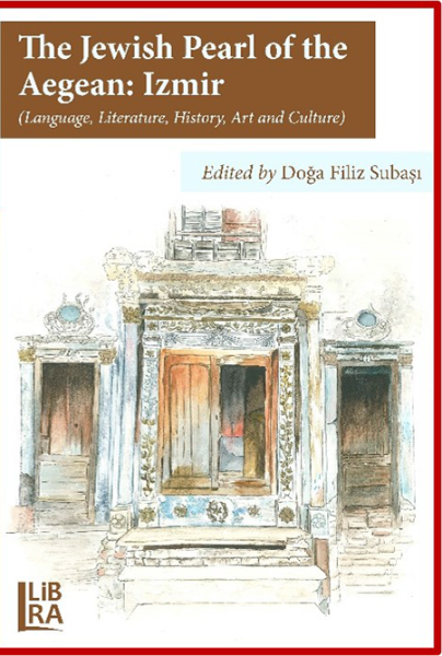 Cover of The Jewish Pearl of the Aegean: Izmir.