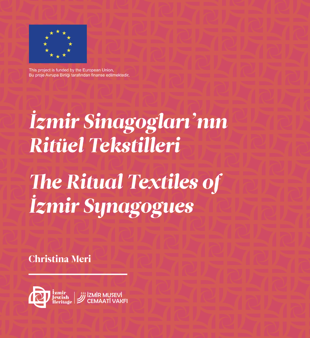 Cover of İzmir Sinagogları'nın Ritüel Tekstilleri.